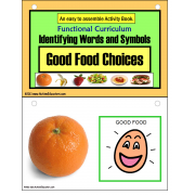 Good Food Choices- Identifying Words and Symbols Activity Book (Functional Curriculum)