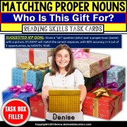PROPER NOUNS with Pictures Task Cards WHO IS THIS GIFT FOR “Task Box Filler”