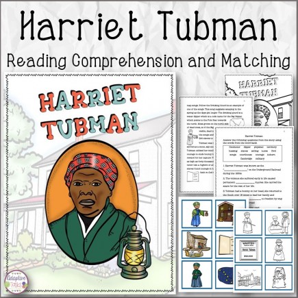 Harriet Tubman Reading Comprehension and Matching