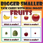 Fruits - Which is bigger? Which is smaller? Task cards with Real Images