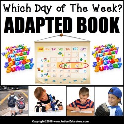 Adapted Book: WHICH DAY OF THE WEEK – Special Education Resource for Reading