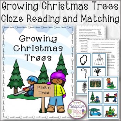 Growing Christmas Trees Cloze Reading and Matching