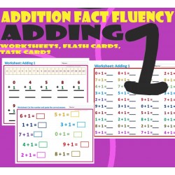 Addition Fact Fluency – Adding 1 – Flash cards, Task cards, and Worksheets Activities