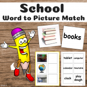 SCHOOL Vocabulary Activity - Word to Picture Match