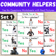 Community Helpers Yes No Questions Worksheets Set 1 Print and Go
