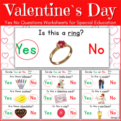 Yes No Questions - Valentine`s Day Worksheets Print and Go